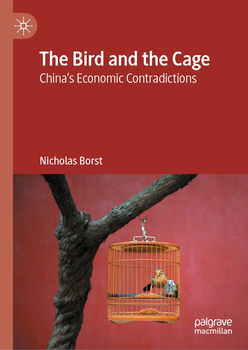 capítulo por capítulo baixar The Bird and the Cage: China’s Economic Contradictions (English Edition)
