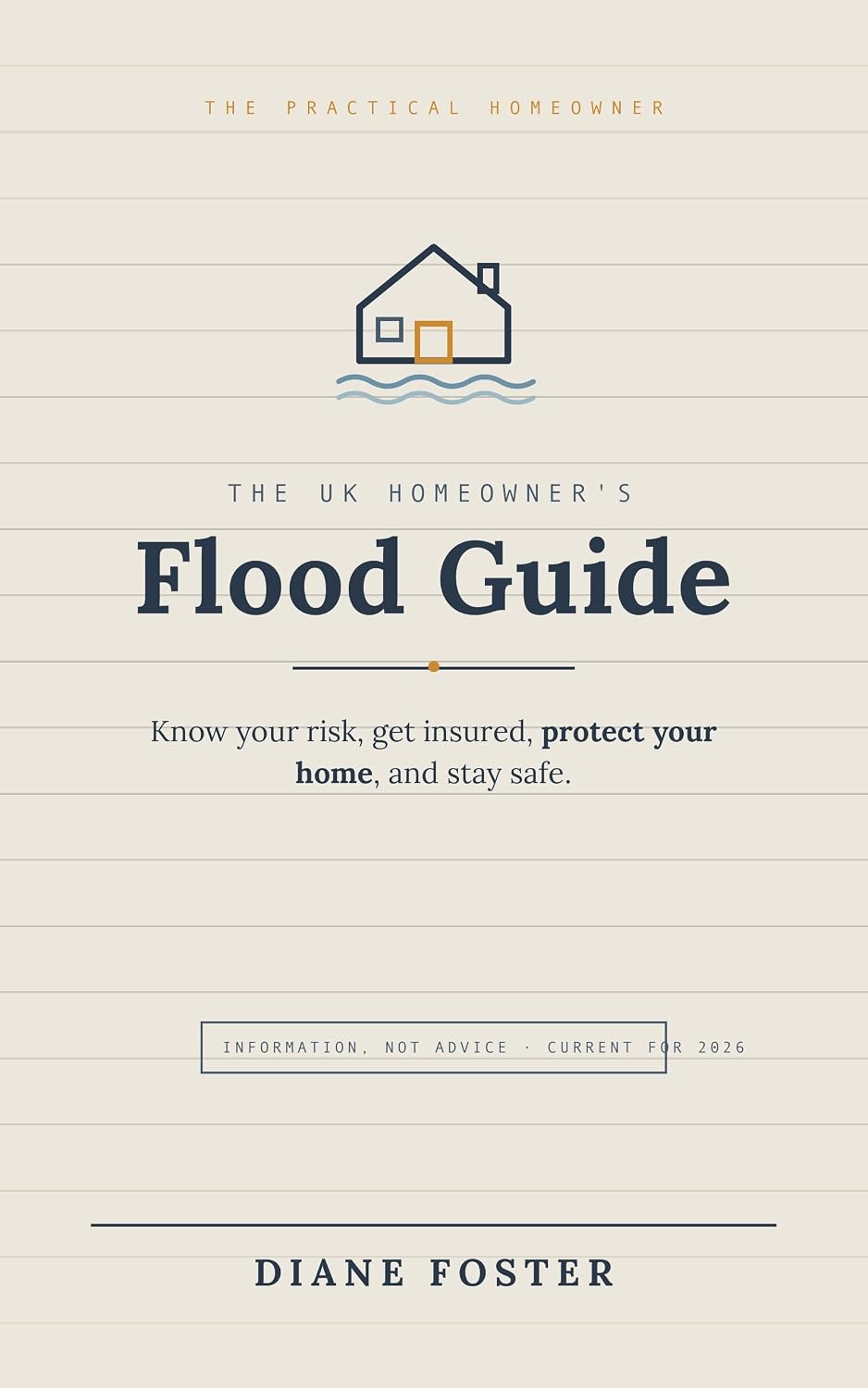 capítulo por capítulo baixar The UK Homeowner's Flood Guide: How to Know Your Risk, Get Insured, Protect Your Home, and Stay Safe, in Plain English (English Edition)