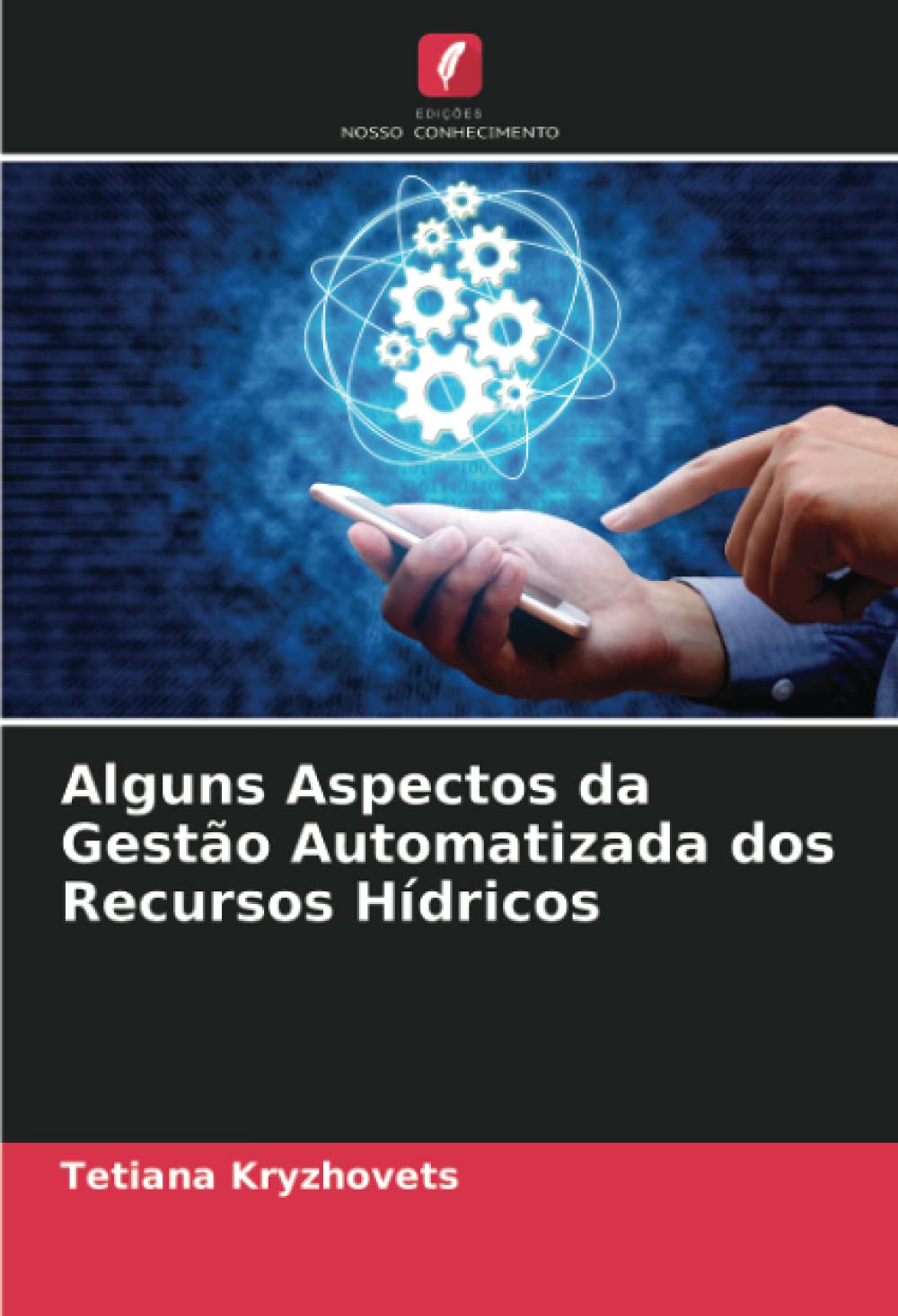 Alguns Aspectos da Gestão Automatizada dos Recursos Hídricos baixar livro de graça