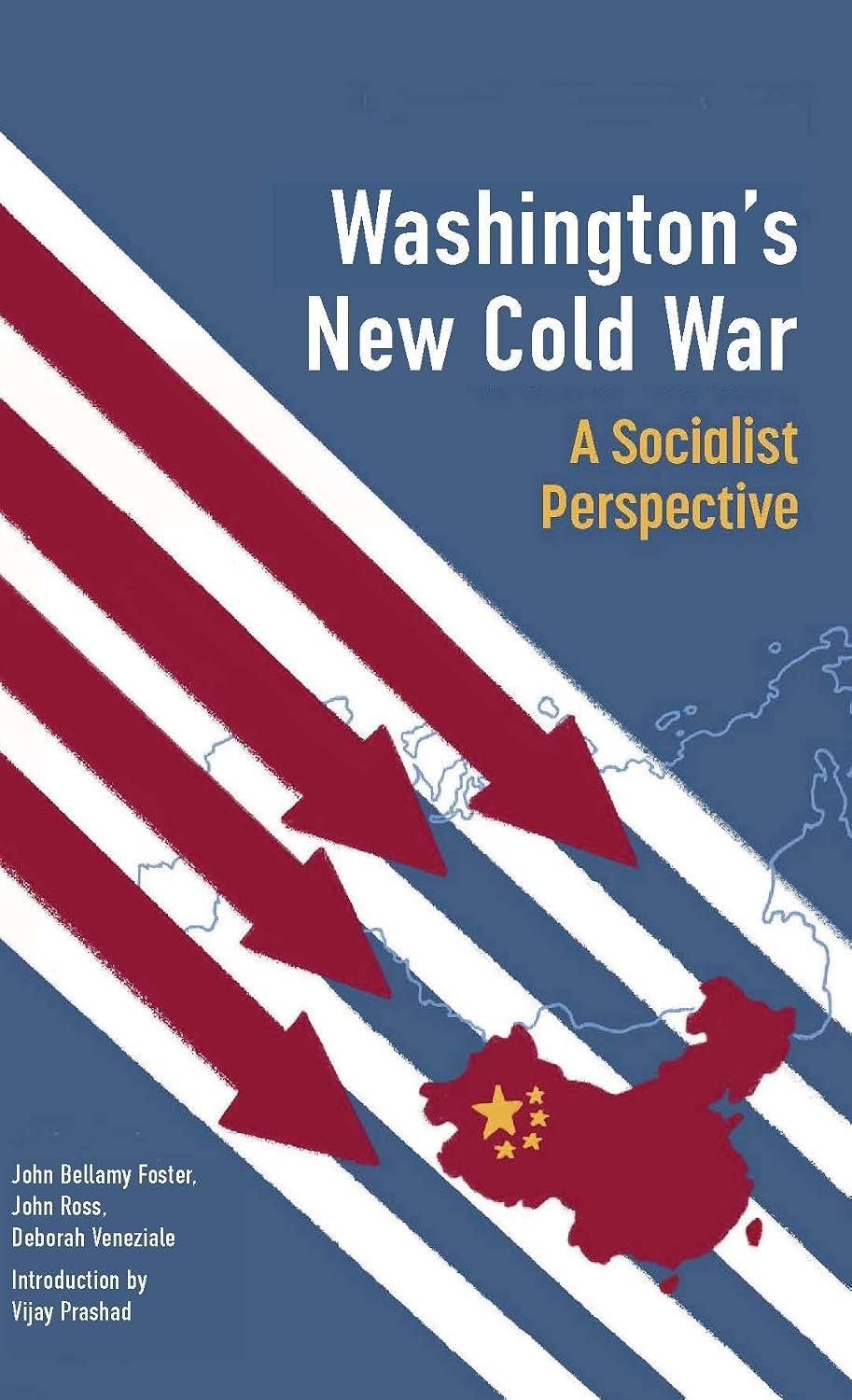 Washington's New Cold War: A Socialist Perspective baixar livro de graça