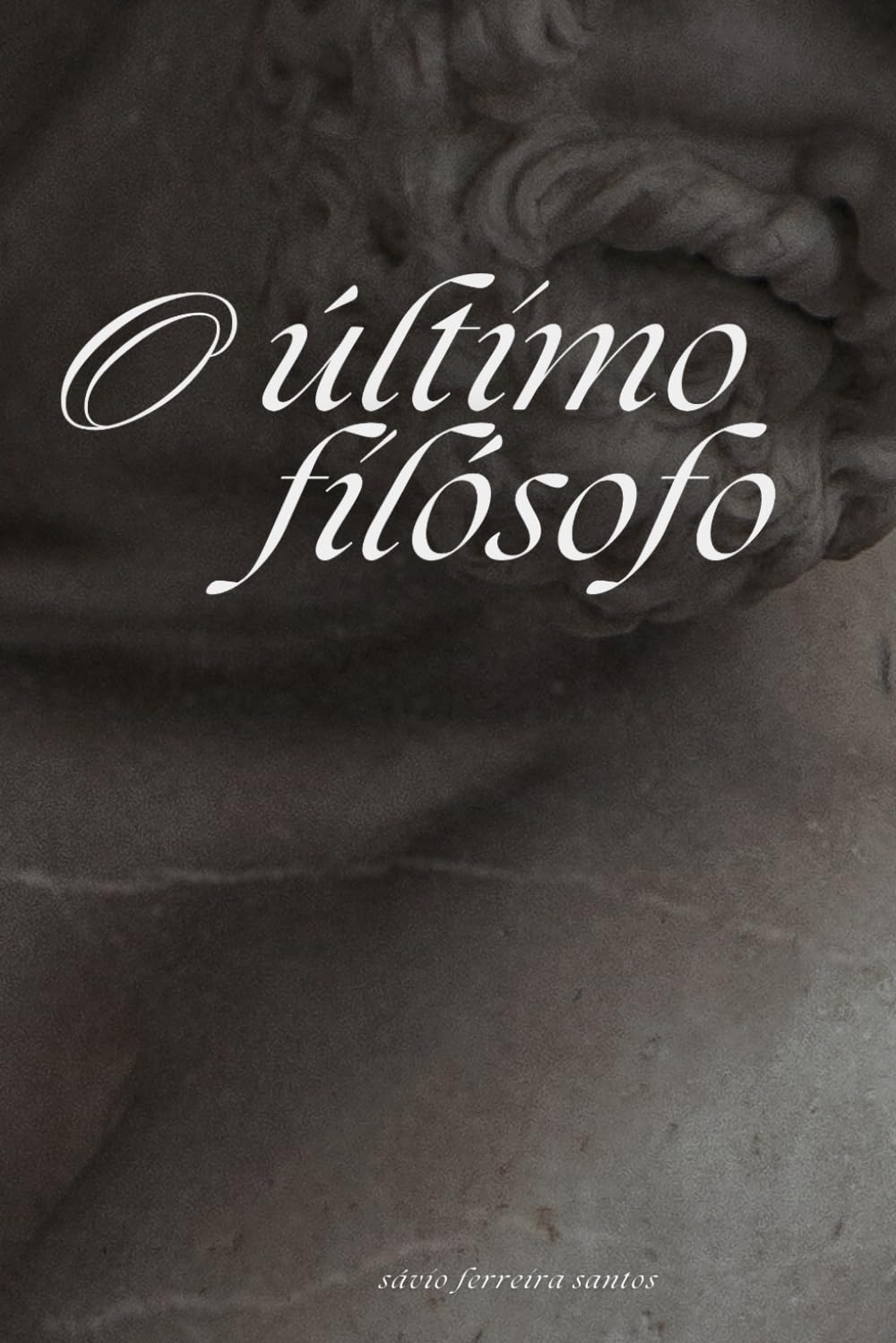 O ÚLTIMO FILOSOFO: FRASES DO FILÓSOFO (Portuguese Edition) baixar livro de graça