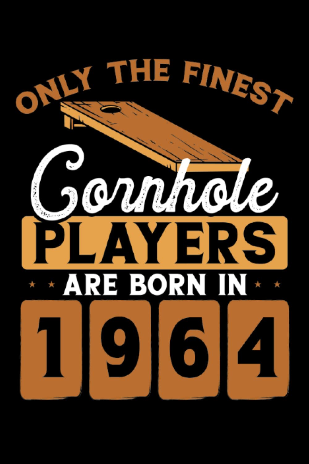 ler totalmente Cornhole players are born in 1964: Dot Grid Jounal ToDo Exercise Book or Diary 6" x 9" (15.24 x 22.86 cm) 120 pages