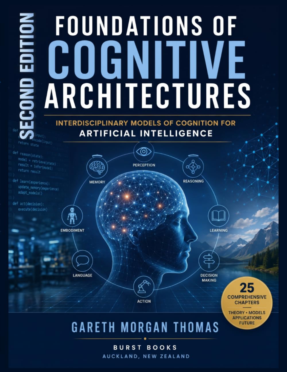 Foundations of Cognitive Architectures: Interdisciplinary Models of Cognition for Artificial Intelligence