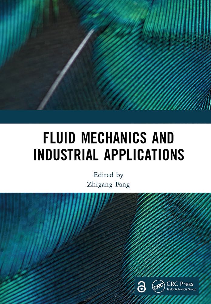 Fluid Mechanics and Industrial Applications (English Edition) baixar o livro de graça