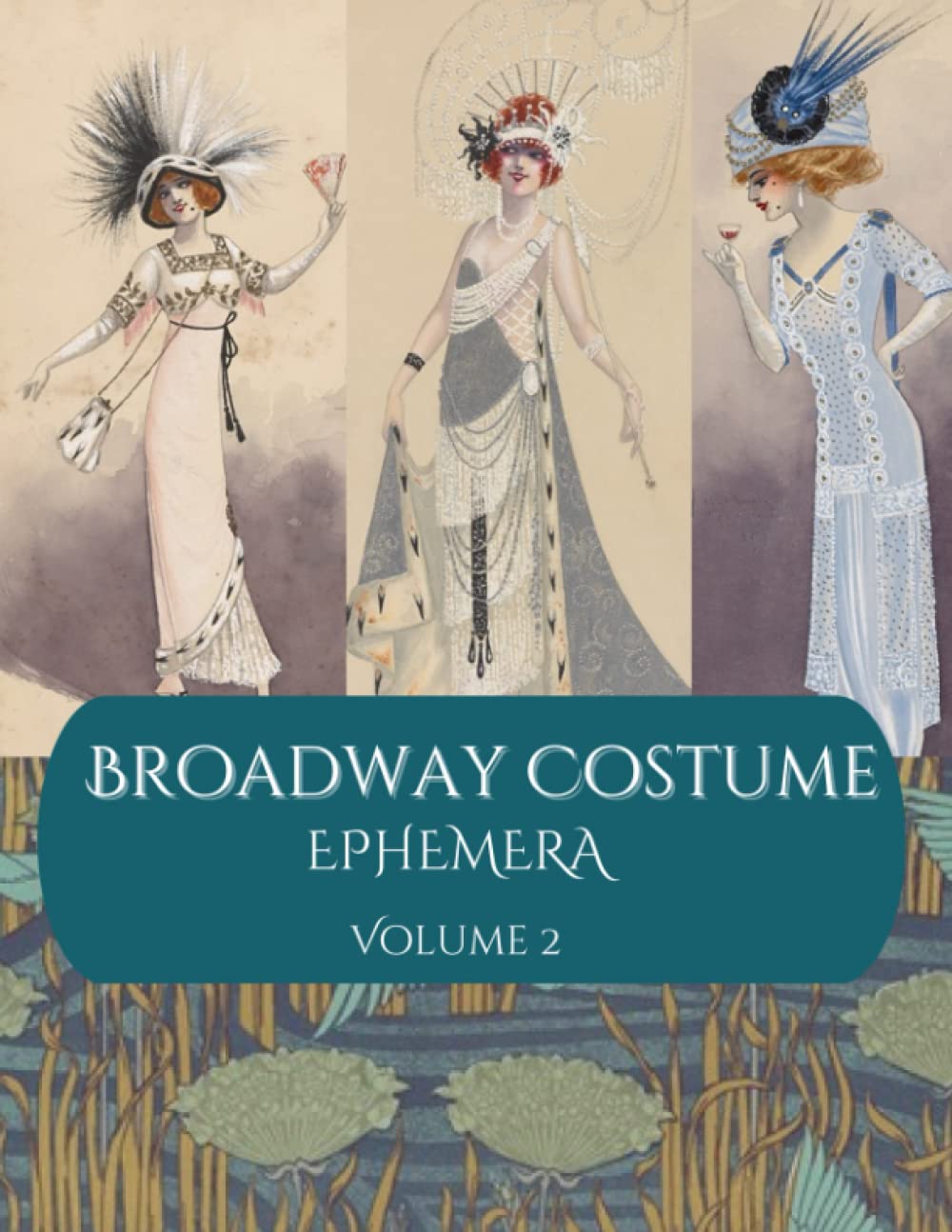 Collage Cut Out Broadway Costume Ephemera Volume 2: Vintage Ephemera Collage Book For Junk Journaling & Scrapbooking baixar livro de graça
