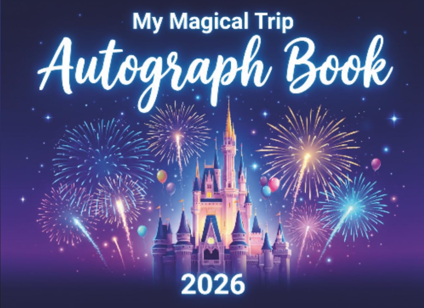 My First Trip Autograph Book 2026: A Magical Keepsake for Kids Visiting Theme Parks– Collect Character Signatures, Photos & Special Memories,Autograph... Memory Pages, and Character Meeting Notes baixar livro de graça