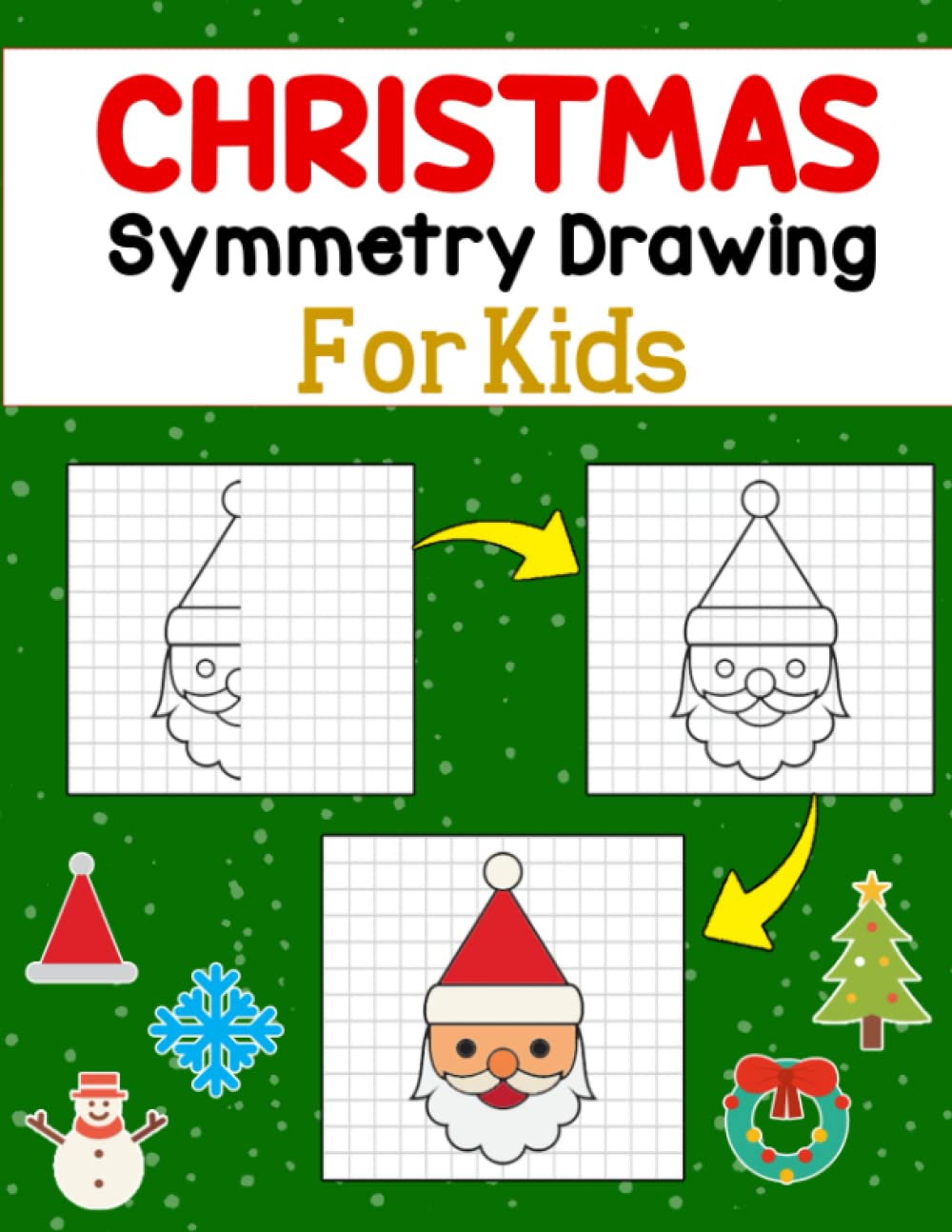 capítulo por capítulo baixar Christmas Symmetry Drawing For Kids: Finish The Picture Drawing Book, Visual And Spatial Workbook, Practice Symmetry Art By Drawing And Coloring Different Christmas Stuff