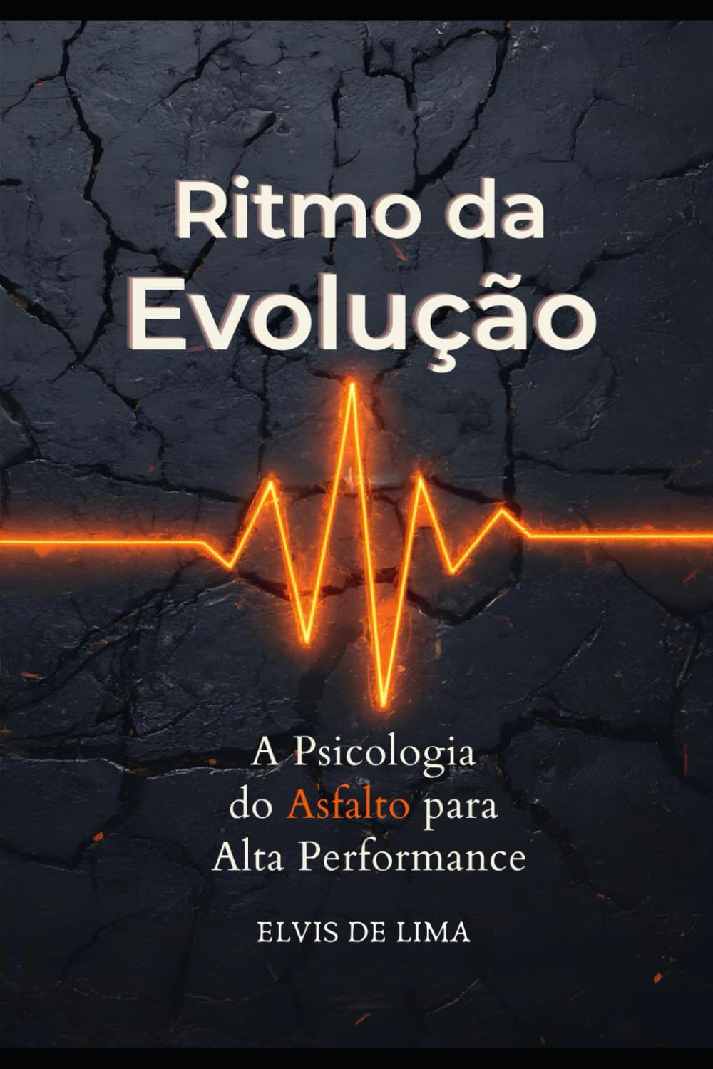 ler totalmente Ritmo da evolução: A psicologia do asfalto para a alta performance (Portuguese Edition)