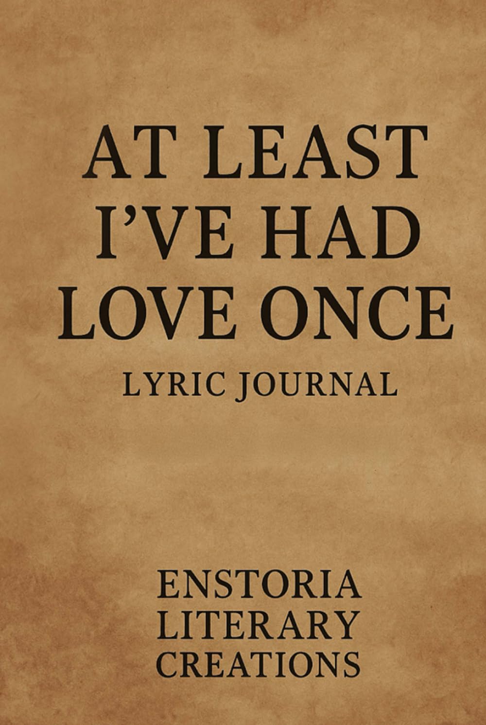 At Least I've Had Love Once Lyric Journal baixar o livro de graça