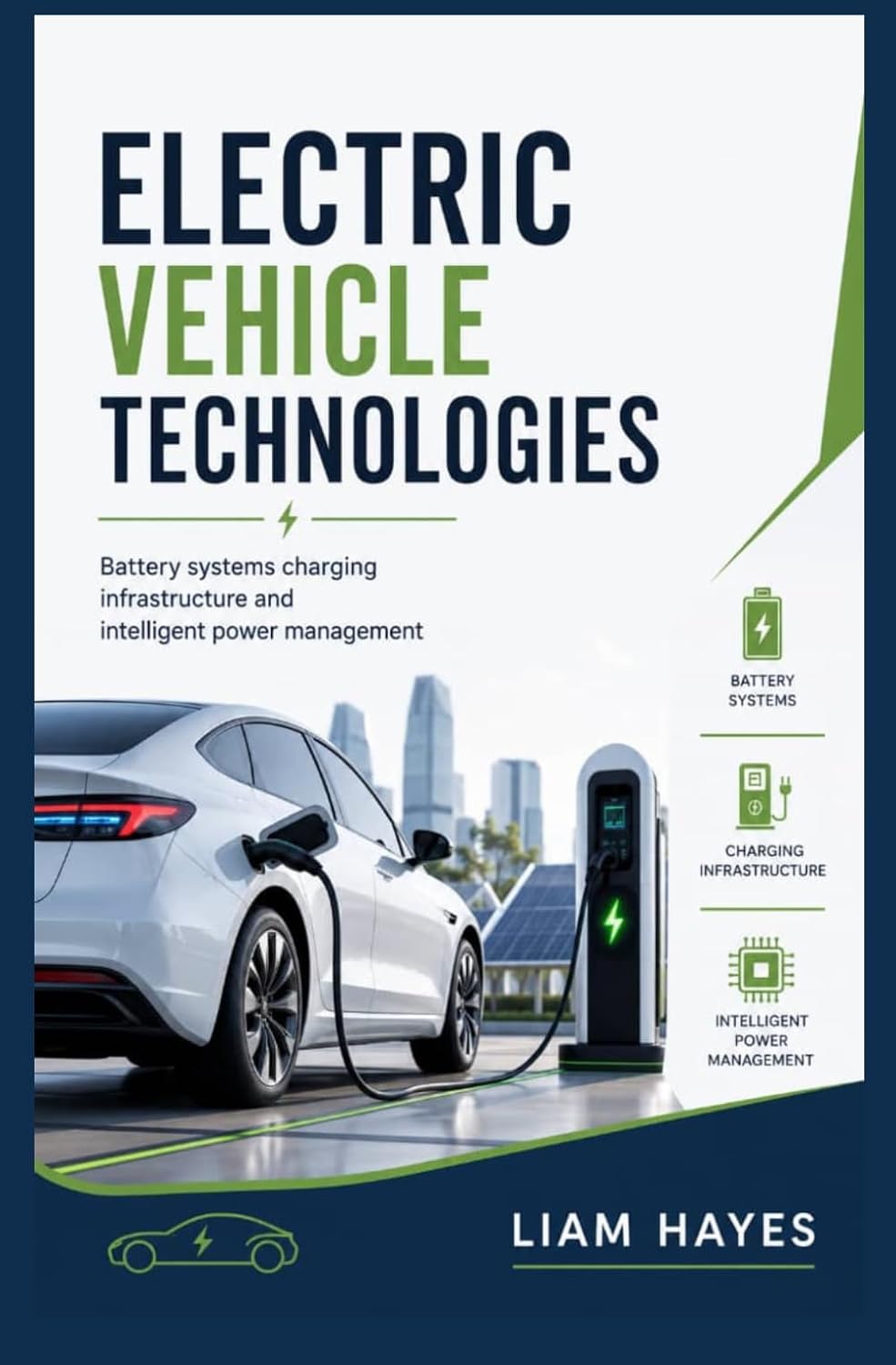 ler totalmente ELECTRIC VEHICLE TECHNOLOGIES: Battery systems charging infrastructure and intelligent power management