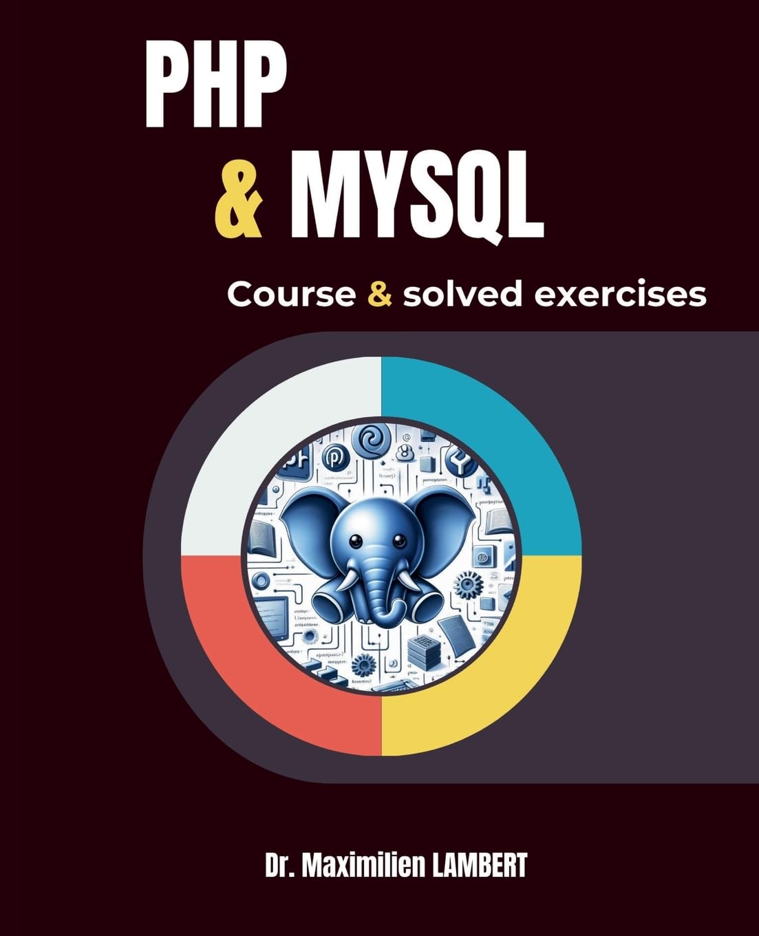 PHP and MYSQL: Course and corrected exercises baixar o livro de graça