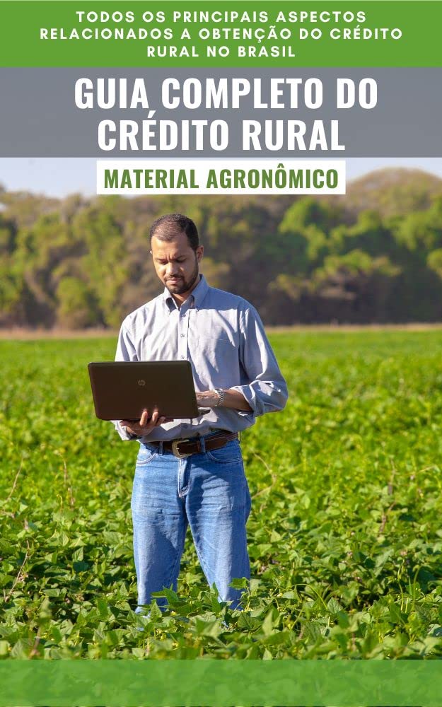 capítulo por capítulo baixar GUIA COMPLETO DO CRÉDITO RURAL | Todas as informações referêntes ao credito rural no Brasil