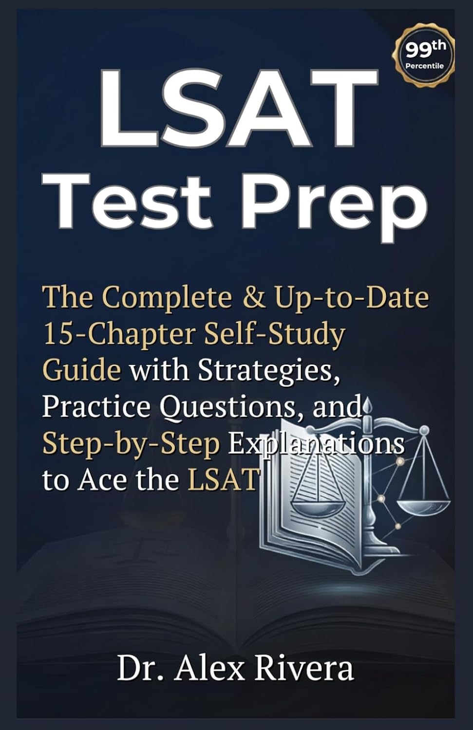 LSAT Test Prep:: The Complete & Up-to-Date 15-Chapter Self-Study Guide with Strategies, Practice Questions, and Step-by-Step Explanations to Ace the Lsat baixar o livro de graça
