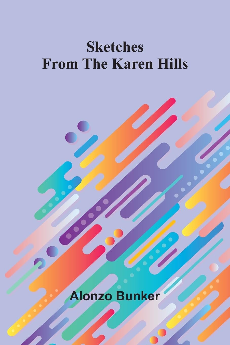 ler totalmente Sketches from the Karen Hills