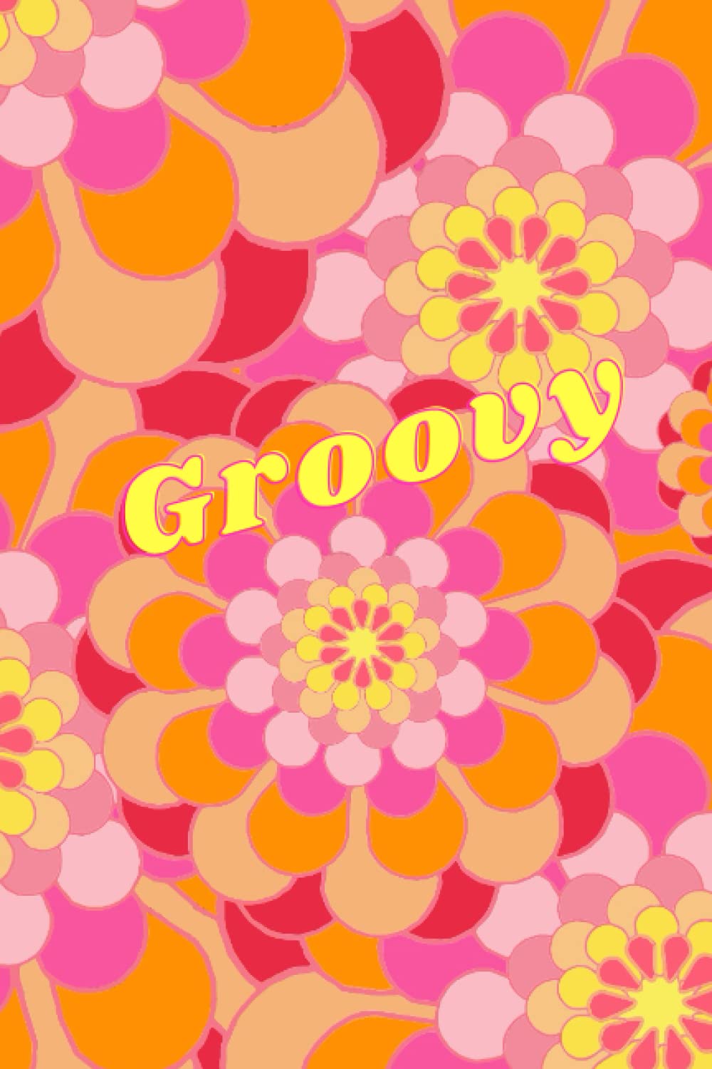 ler totalmente Groovy 70s composition notebook: Blank lined college ruled notebook with 120 pages and a funky fun-tastic theme, for you or your loved ones