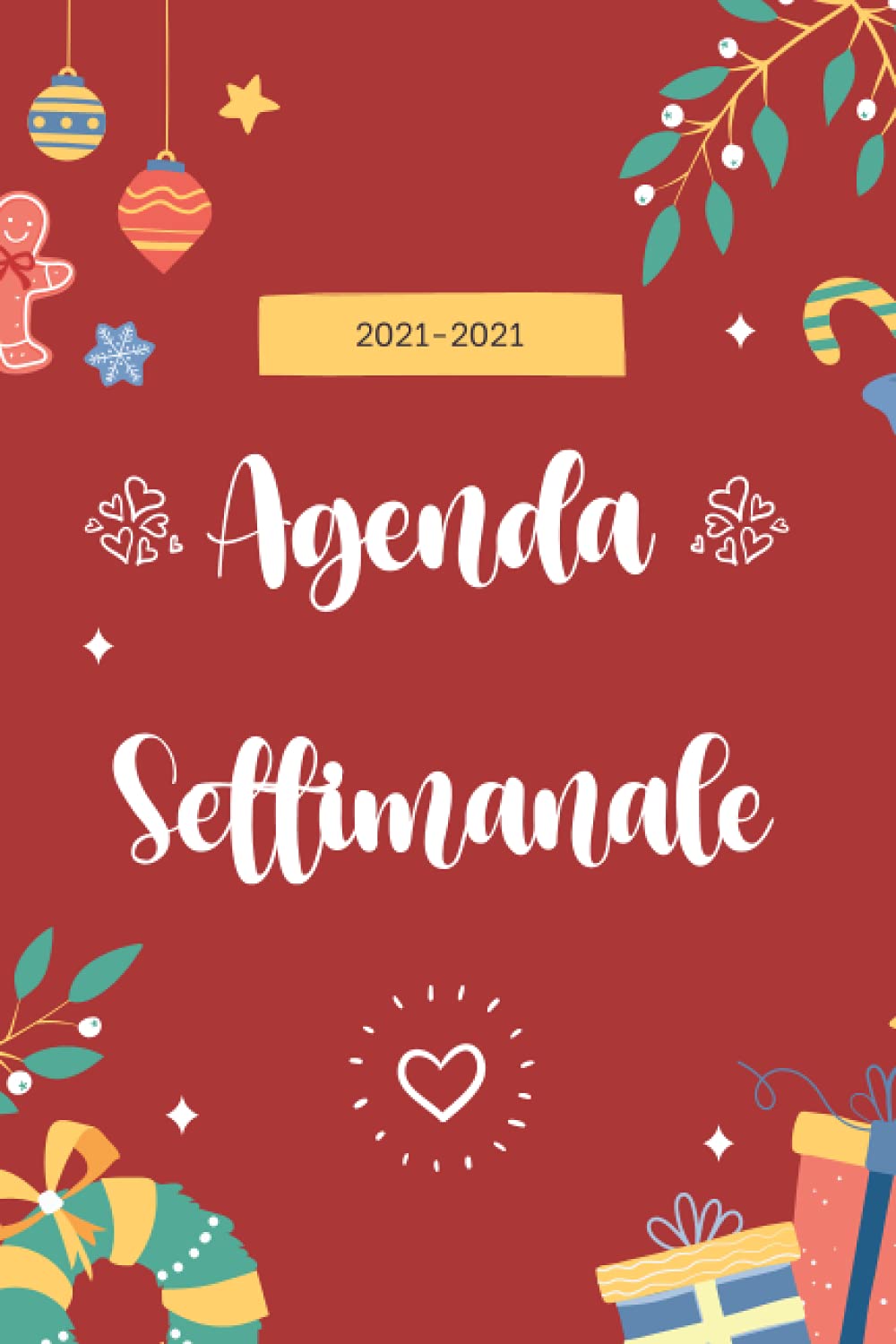 ler totalmente Agenda settimanale 2021 2022: Due pagine per settimana | Settembre 2021 a Dicembre 2022 | A5 193 pagine | Idee Regalo Originali. (Italian Edition)