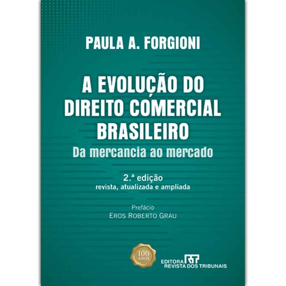 A Evolução do Direito Comercial Brasileiro