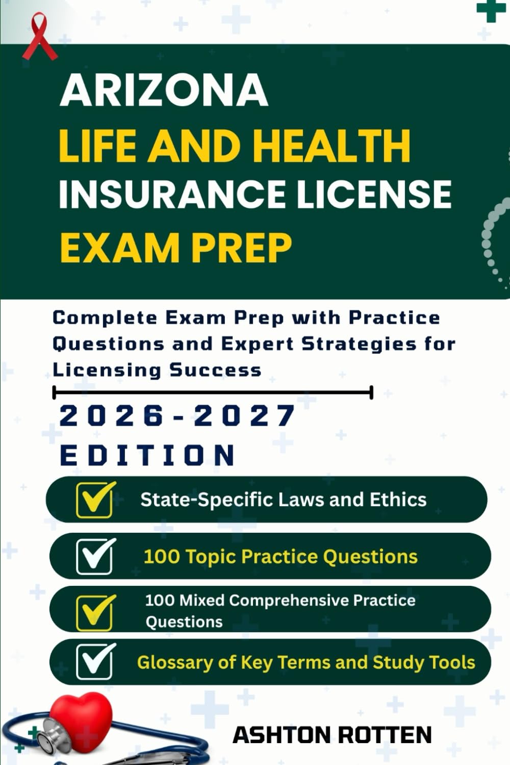 ARIZONA LIFE AND HEALTH INSURANCE LICENSE EXAM PREP: Complete Exam Prep With Practice Questions and Expert Strategies for Licensing Success baixar livro de graça