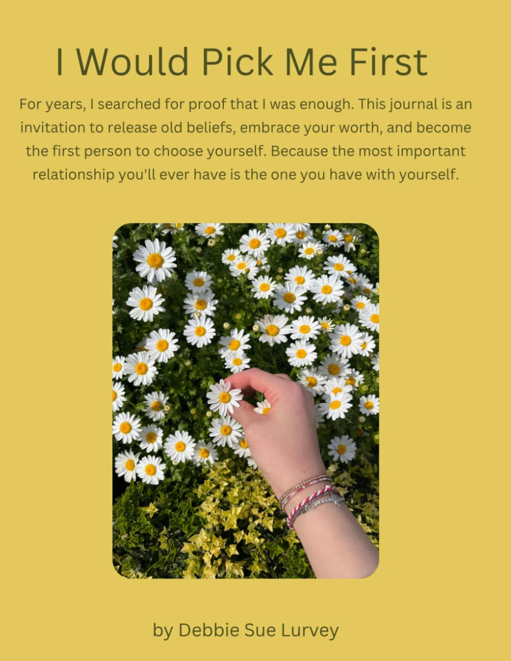 I Would Pick Me First: A 10-Day Guided Journal for Self-Worth, Self-Trust, and Choosing Yourself baixar livro de graça