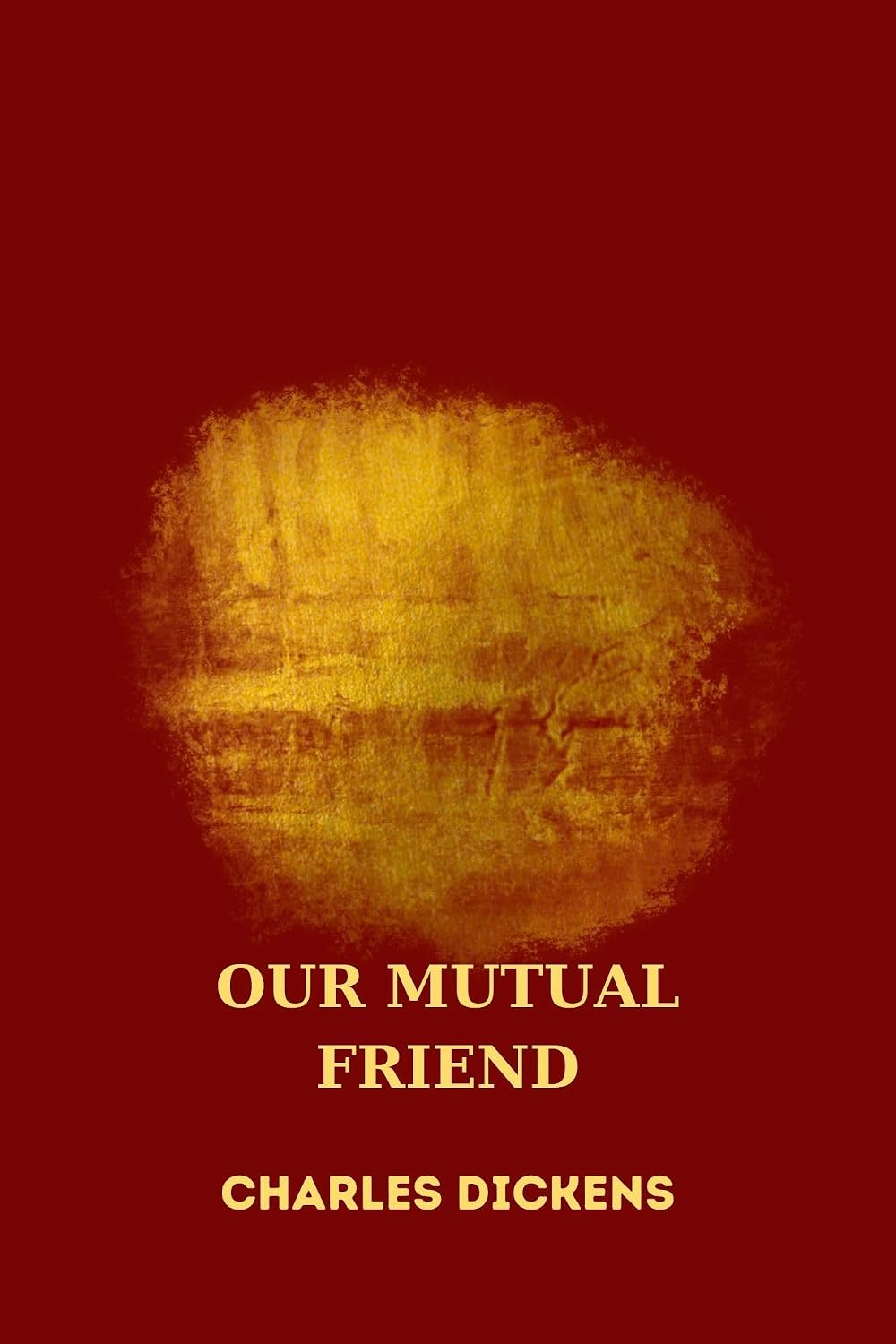 OUR MUTUAL FRIEND by charles dickens (English Edition) baixar o livro de graça