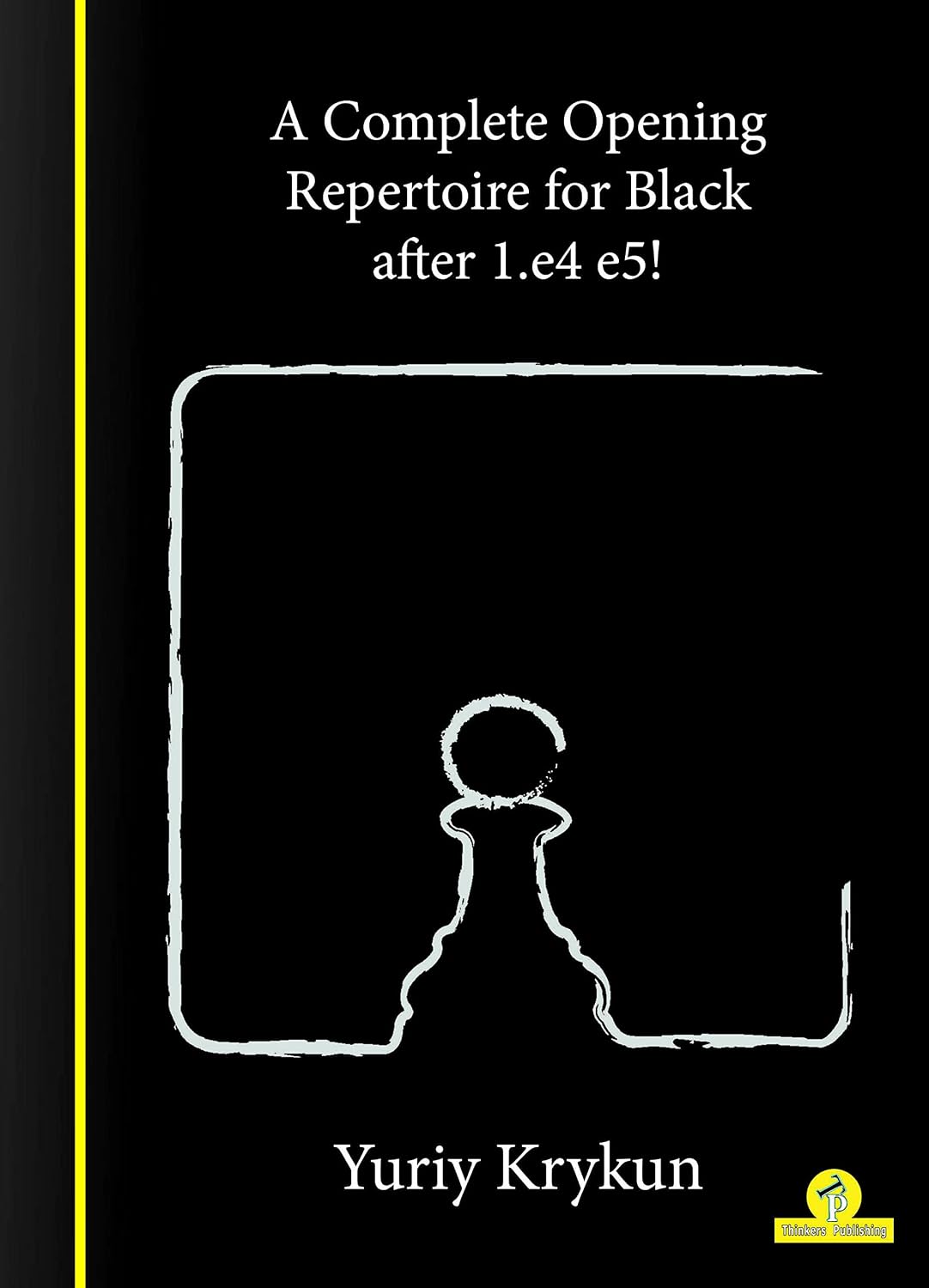 capítulo por capítulo baixar A Complete Opening Repertoire for Black After 1.E4 E5!