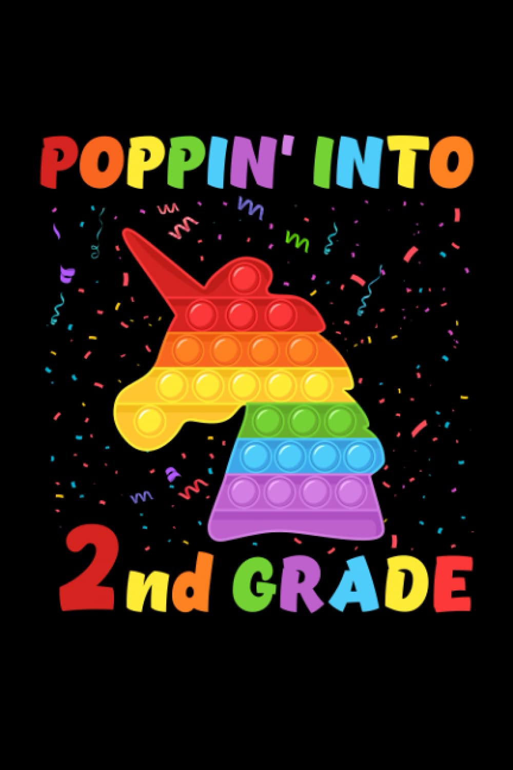 capítulo por capítulo baixar Poppin' Into 2nd Grade Trendy Sensory Fidget Toy Unicorn: Funny Notebook Planner - 6x9 inch Daily Planner Journal, To Do List Notebook, Daily Organizer, 120 Pages