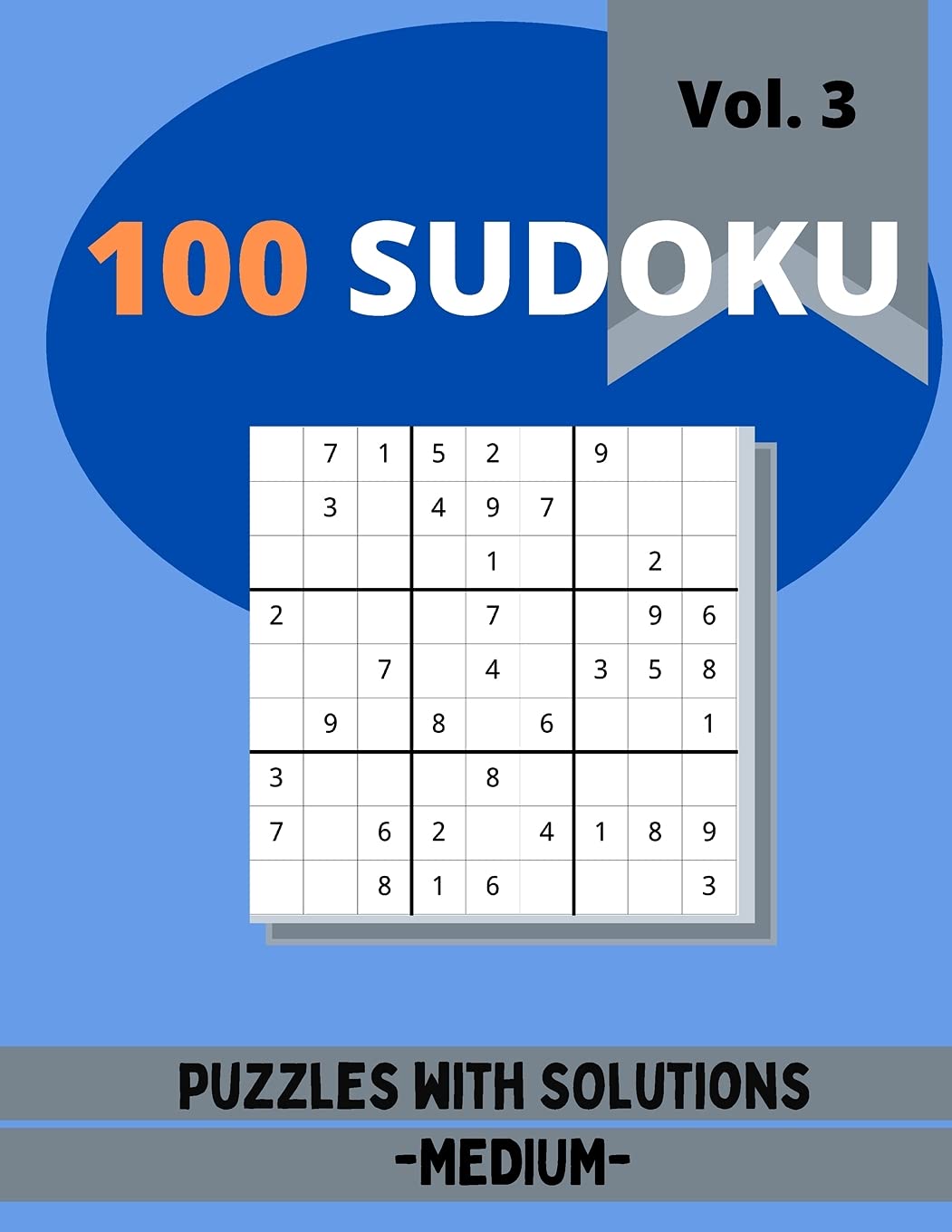 ler totalmente 100 SUDOKU PUZZLES: 100 SUDOKU PUZZLES BOOK FOR ADULT, MEDIUM PUZZLES WITH SOLUTIONS
