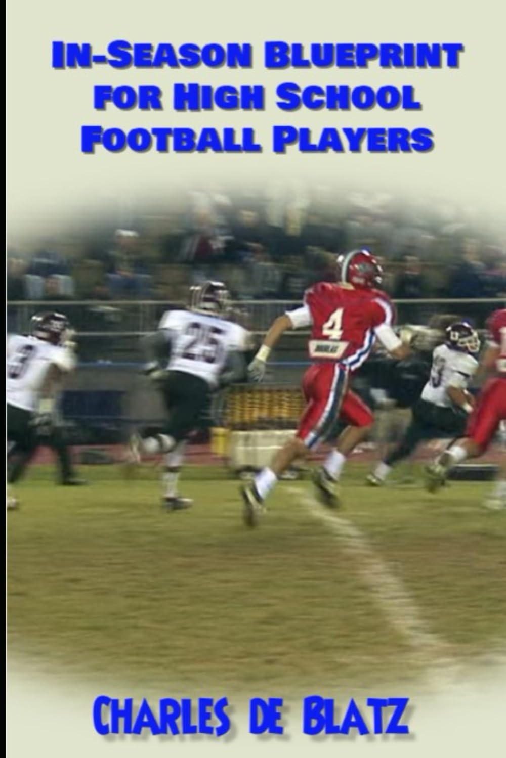 capítulo por capítulo baixar In-Season Blueprint for High School Football Players