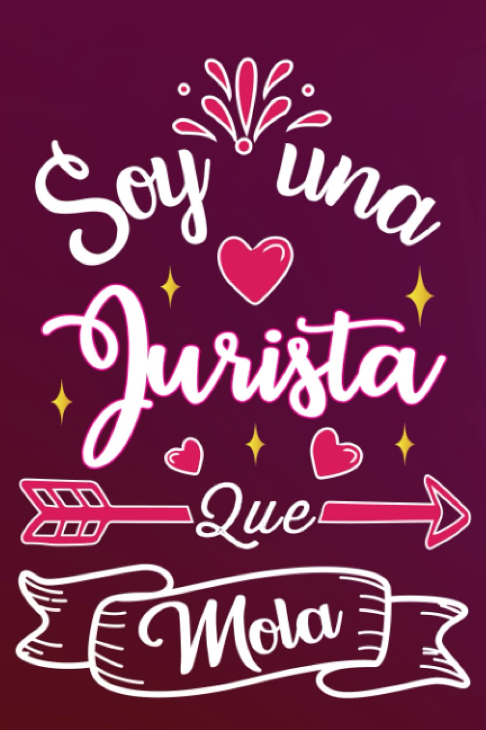 Soy Una Jurista Que Mola: Divertida idea regalo original para la mejor Jurista del mundo - Cuaderno en blanco de rayas perfecto para colega madre... Día de la Madre Nochevieja (Spanish Edition) baixar livro de graça
