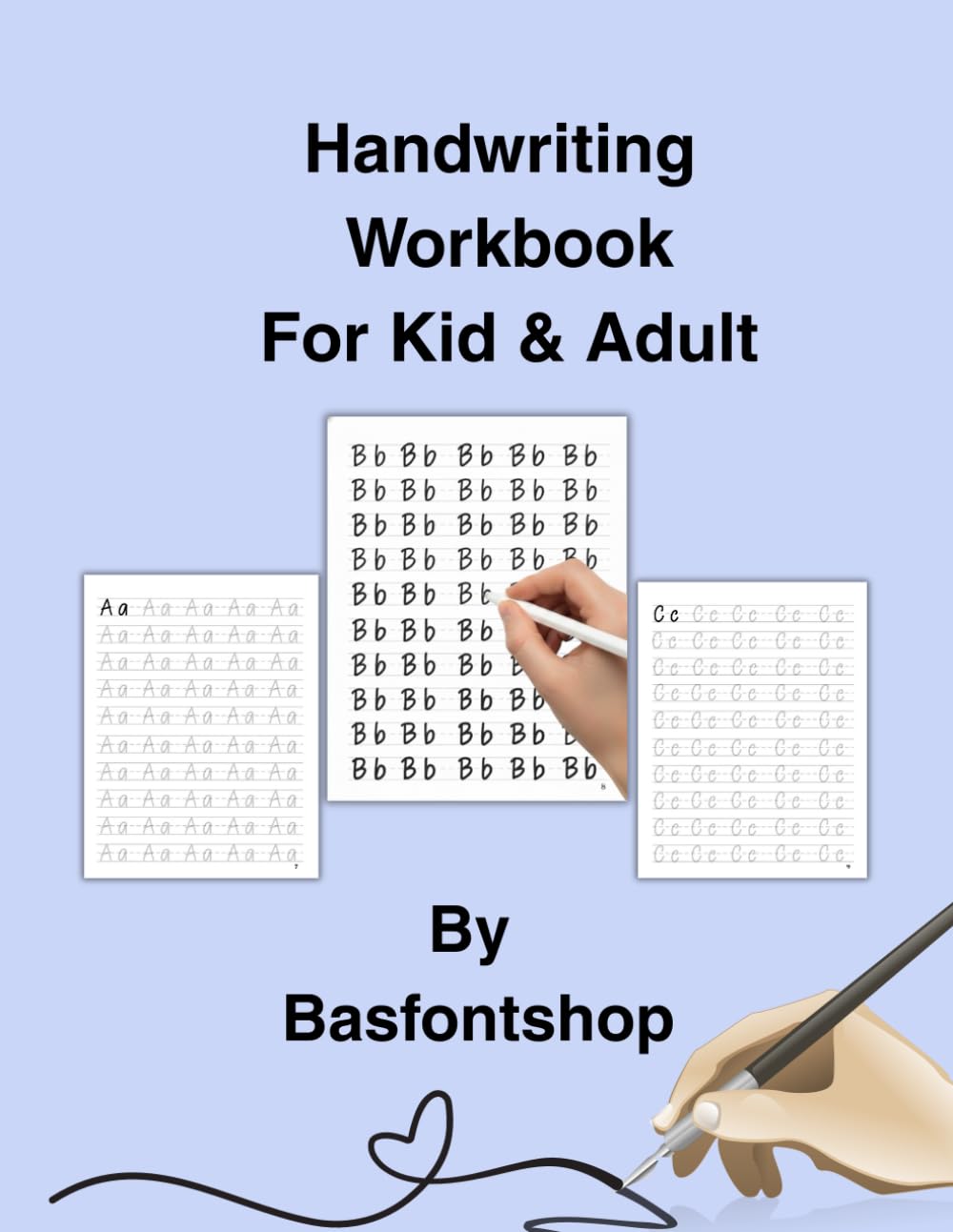 Handwriting Workbook For Kid and Adult: Master the Art of Handwriting with Guided Tracing, Inspirational Words, and Practice Pages Perfect for... Who Want to Write Neatly and Confidently baixar o livro de graça
