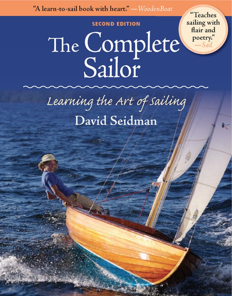 ler totalmente The Complete Sailor: Learning the Art of Sailing