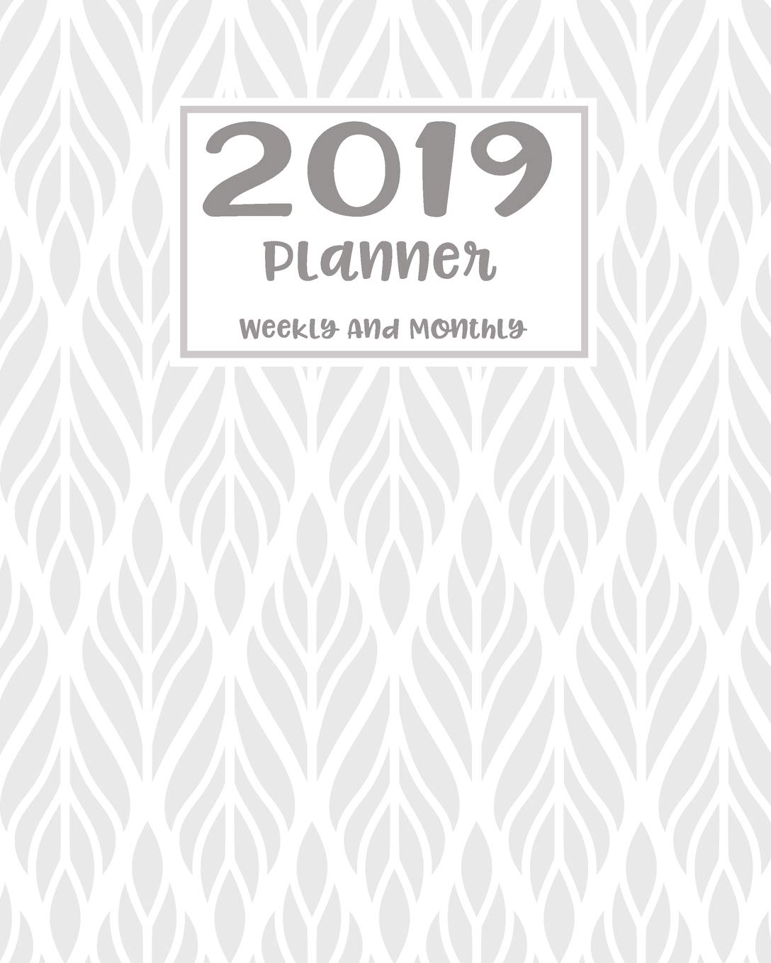 2019 Planner Weekly and Monthly: A Year - 365 Daily - 52 Week Journal Planner Calendar Schedule Organizer Appointment Notebook, Monthly Planner baixar livro de graça