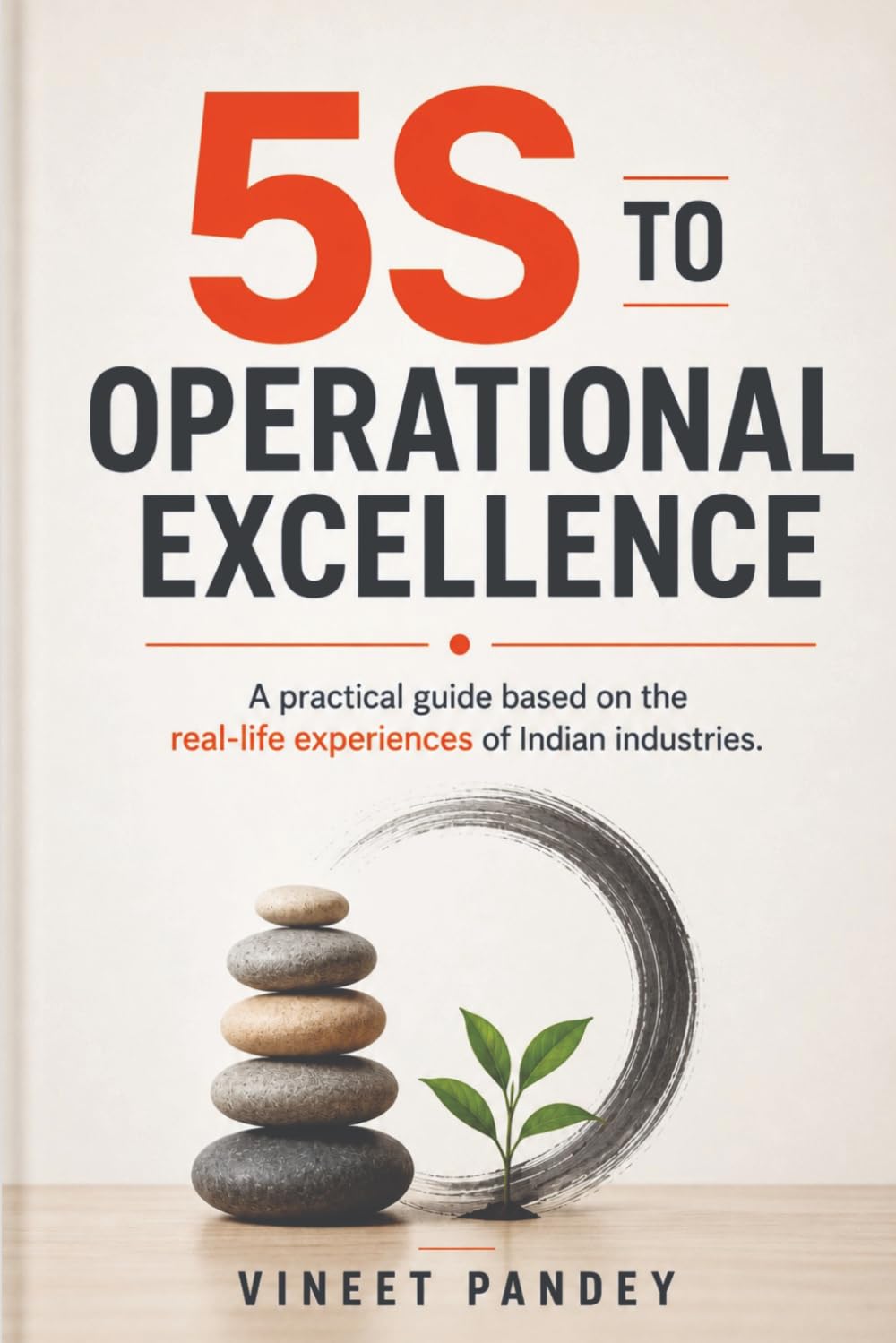 capítulo por capítulo baixar 5S to Operational Excellence: "A practical guide based on the real-life experiences of Indian industries."
