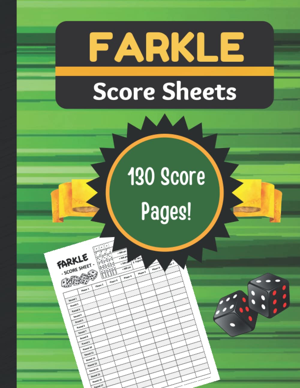 Farkle Score Sheets: Farkle Dice Games for Adults | 130 Large 8.5”x11” Cards for Scorekeeping | Score Pads with Guidelines | A Great Game for Families! baixar livro de graça