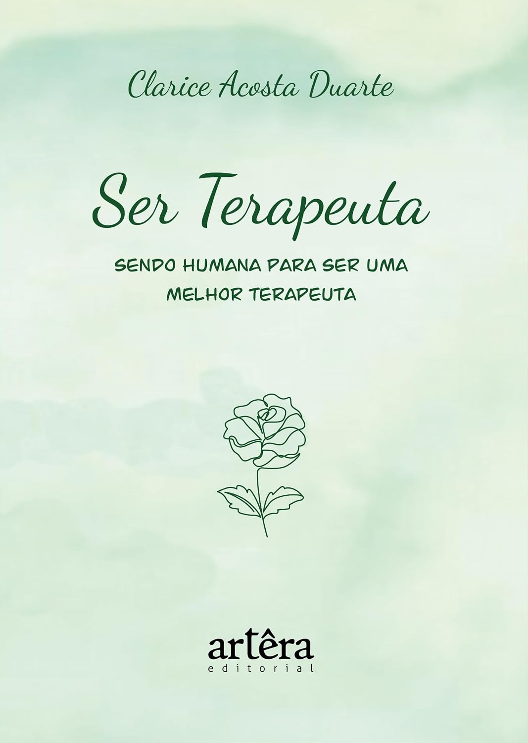 Ser Terapeuta: Sendo Humana para ser uma Melhor Terapeuta baixar o livro de graça
