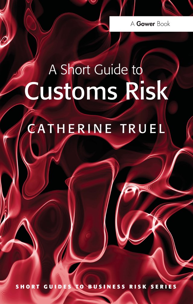 A Short Guide to Customs Risk (Short Guides to Business Risk) (English Edition) baixar livro de graça