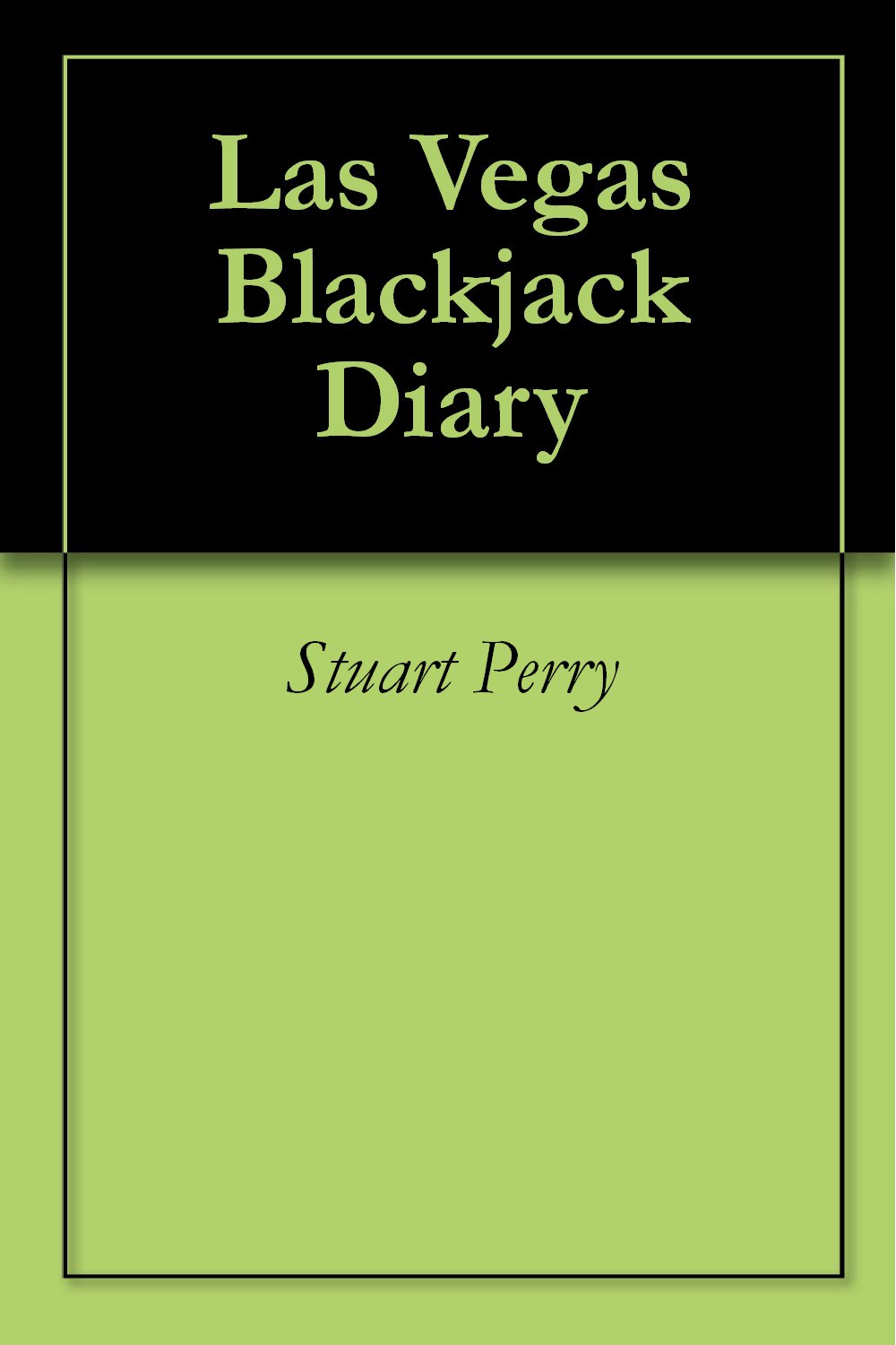 Las Vegas Blackjack Diary (English Edition) baixar o livro de graça