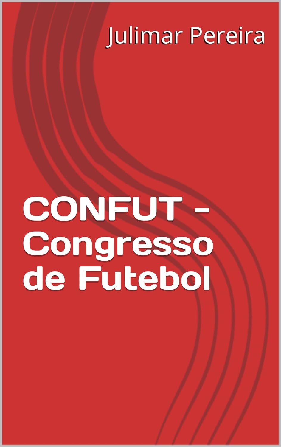 capítulo por capítulo baixar CONFUT - Congresso de Futebol