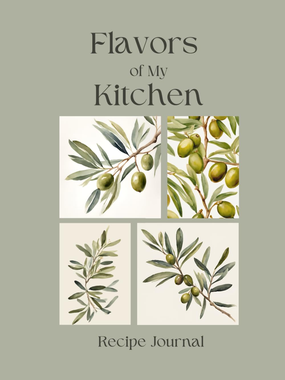 ler totalmente Flavors of My Kitchen - Recipe Journal: A Mediterranean-Inspired Personal Cookbook to Write Your Own Recipes | Space for 125 Recipes | Organized Sections for Breakfast, Lunch, Dinner, and Treats