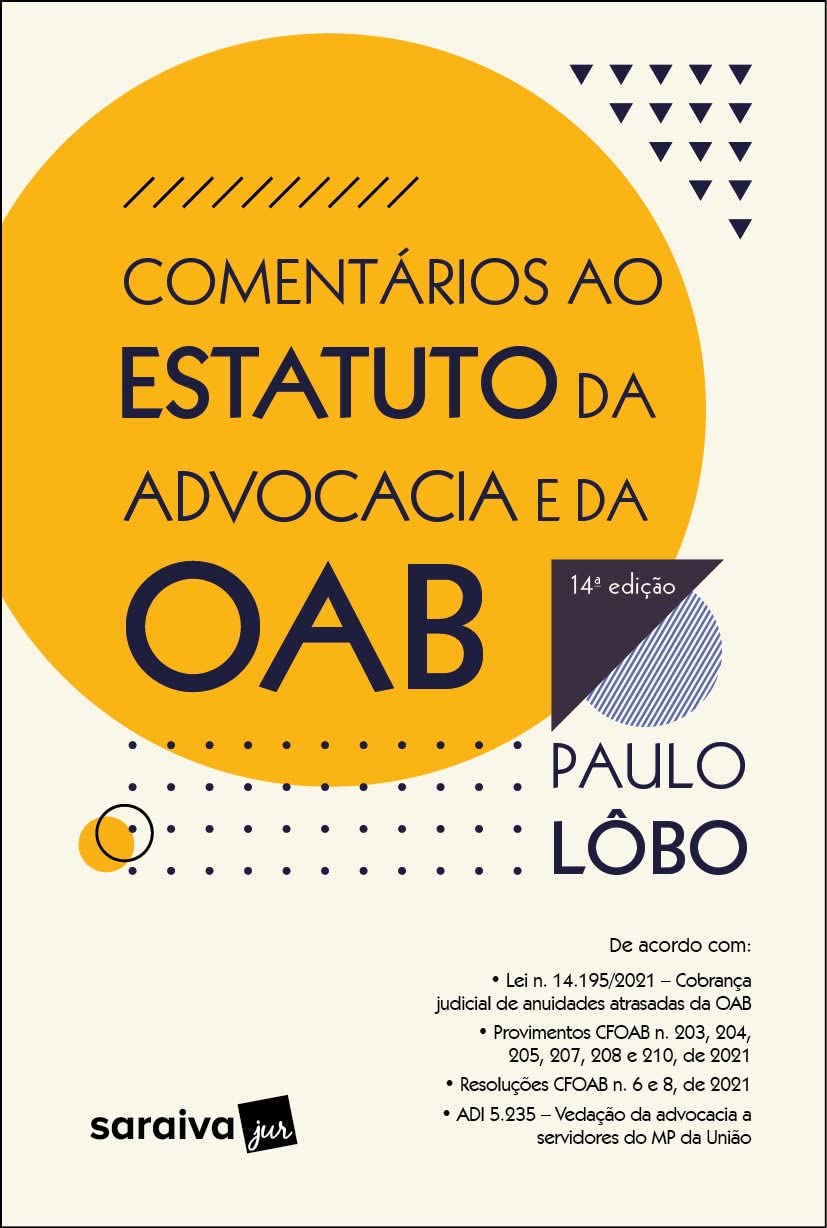 Comentários ao estatuto da advocacia e da OAB - 14ª edição 2022 baixar livro de graça