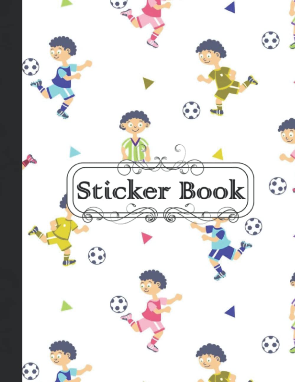 Sticker Book: Blank Sticker Book for Collecting Stickers | Reusable Sticker Collection Album for Kids -Football baixar livro de graça
