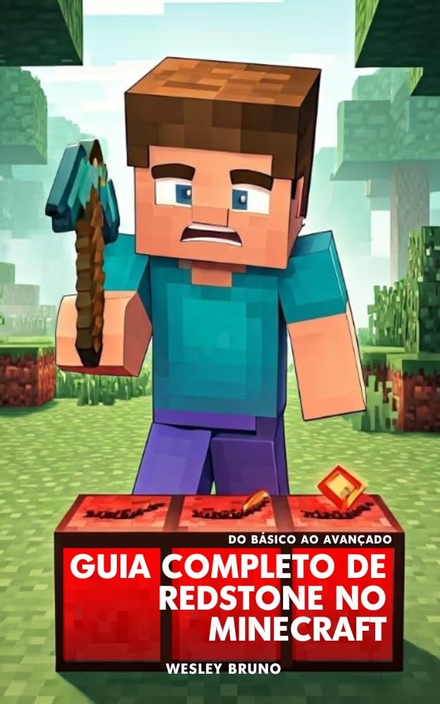Guia Completo de Redstone no Minecraft: Do Básico ao Avançado baixar o livro de graça