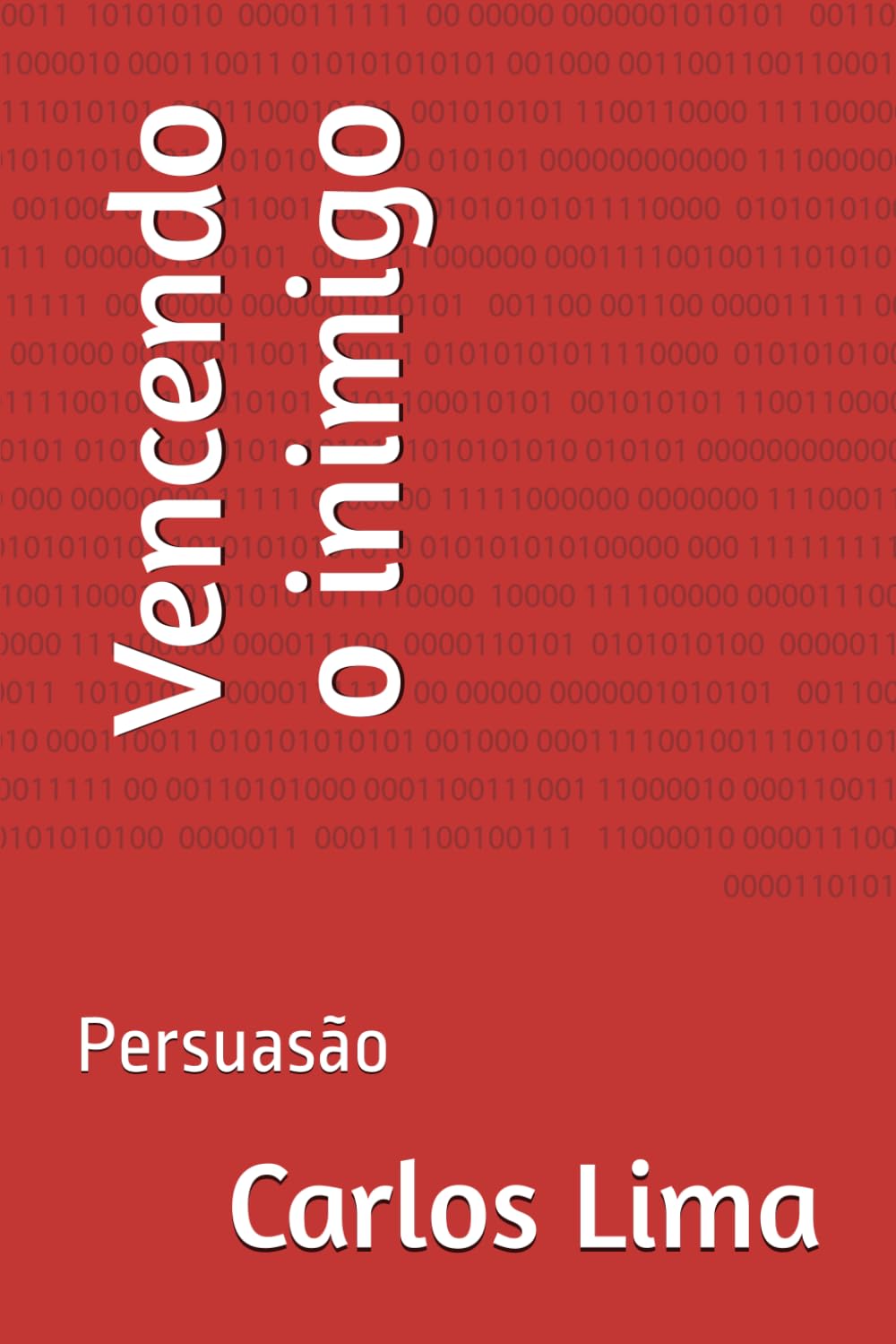 Vencendo o inimigo: Persuasão (Portuguese Edition) baixar o livro de graça