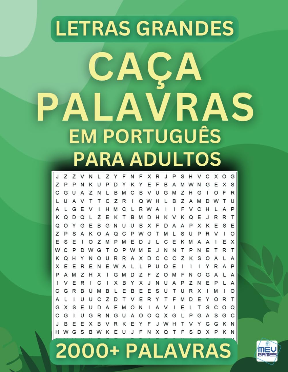 Caça Palavras Em Português: Portuguese Word Search For Adults Large Print – Letras Grandes | Livro em português com 100 Jogos & + de 2000 palavras |... e Viagens | MEV Games (Portuguese Edition) baixar o livro de graça
