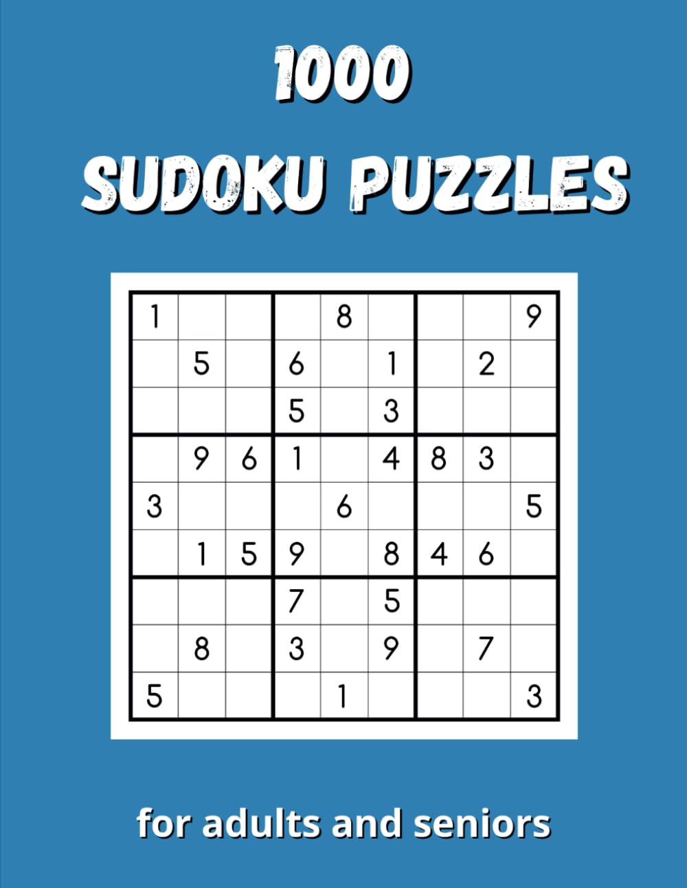 ler totalmente 1000 sudoku puzzles for adults and seniors: A Challenging and Fun Sudoku Puzzle Book for Adults and Seniors, with Easy to Hard Levels for All Skill Levels