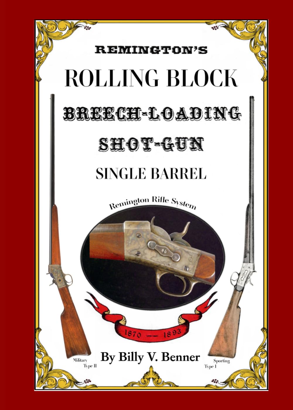 capítulo por capítulo baixar Remington's Rolling Block Breech-Loading Shot-Gun: Single Barrel