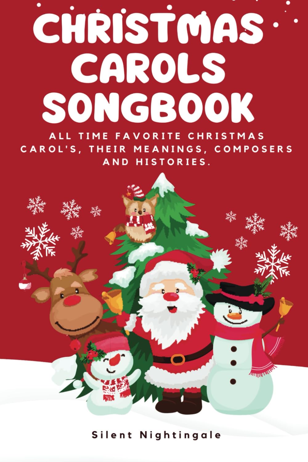 capítulo por capítulo baixar Christmas Carols SongBook: All time favorite Christmas Carol's, their meanings, composers and histories.