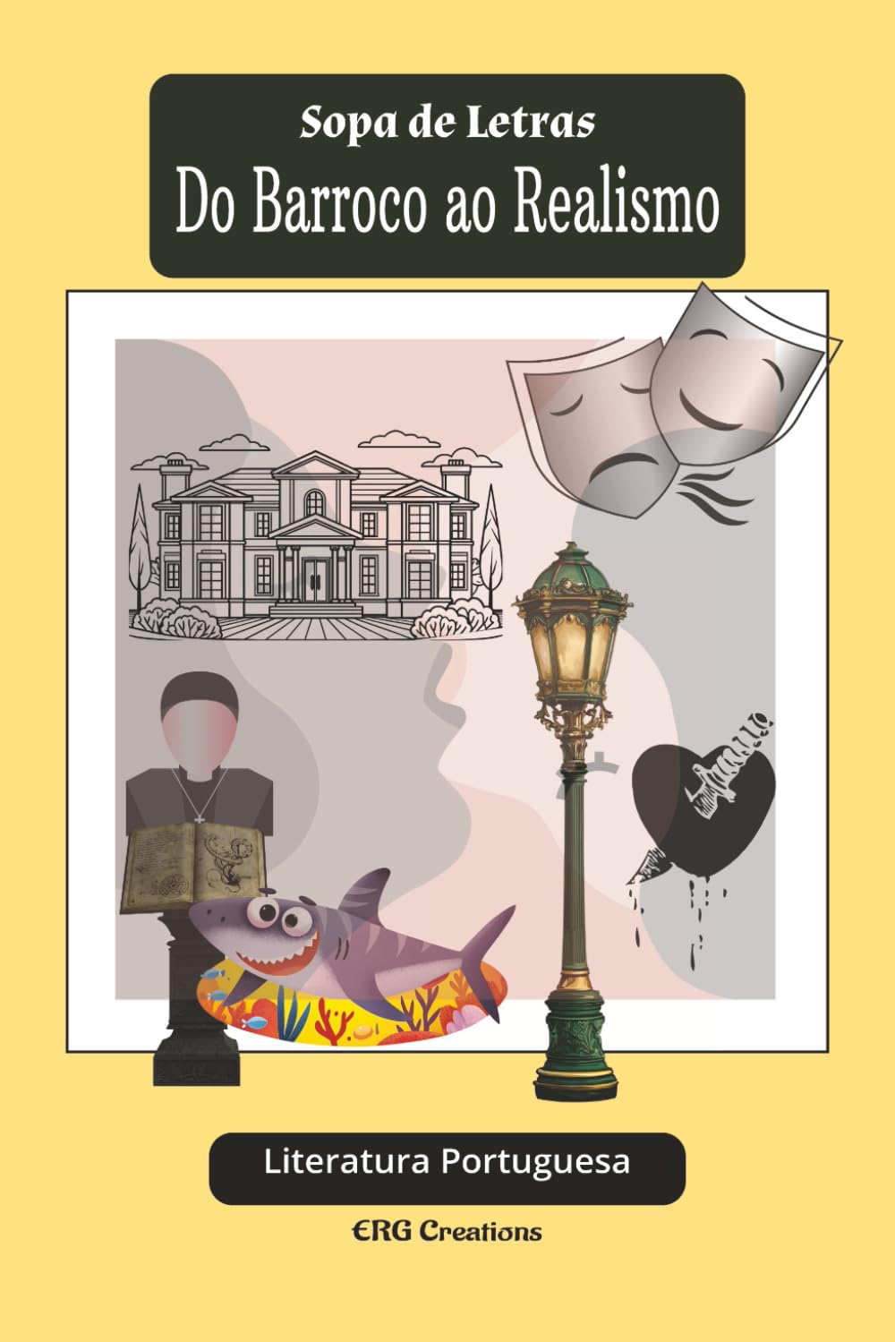 Sopa de Letras Do Barroco ao Realismo: Literatura Portuguesa (Portuguese Edition) baixar livro de graça