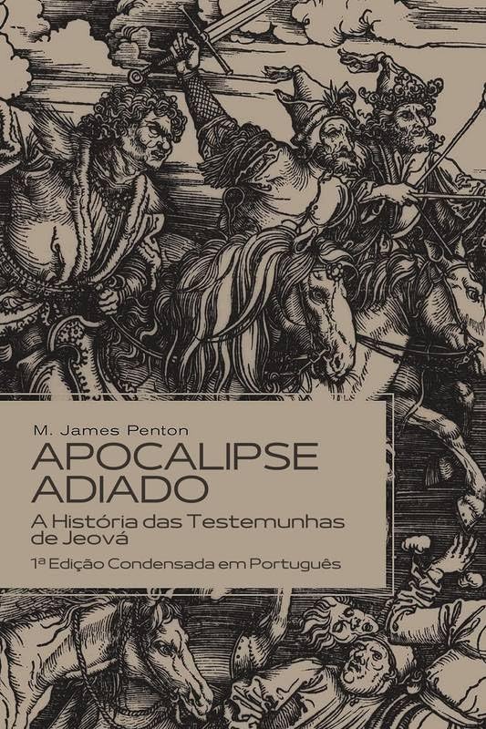 APOCALIPSE ADIADO - A História das Testemunhas de Jeová baixar livro de graça
