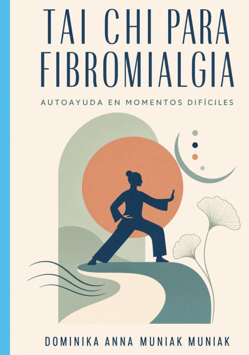 THAI CHI PARA FIBROMIALGIA: AUTOAYUDA EN MOMENTOS DIFICILES (Spanish Edition) baixar livro de graça